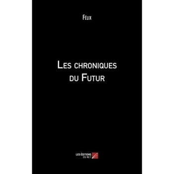 Les chroniques du Futur