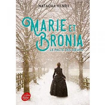 Marie et Bronia : Le pacte des soeurs