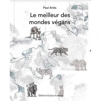 Le meilleur des mondes végans