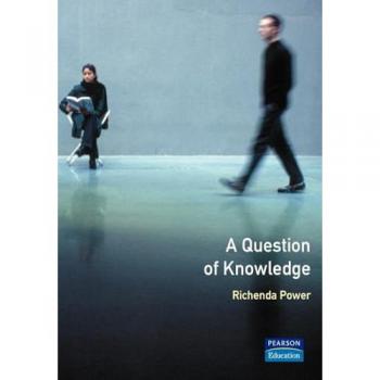 A Question of Knowledge (Longman Sociology)