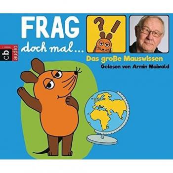 Frag doch mal ... die Maus! Das große Mauswissen. 4 CDs Bernd Flessner Audio-CD