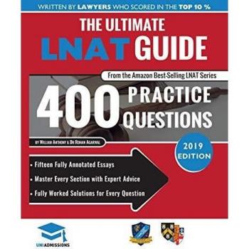The Ultimate LNAT Guide by William Anthony, Rohan Agarwal