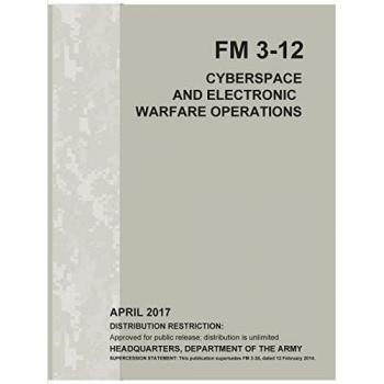Cyberspace and Electronic Warfare Operations (FM 3-12)