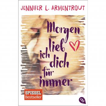 Morgen lieb ich dich für immer
