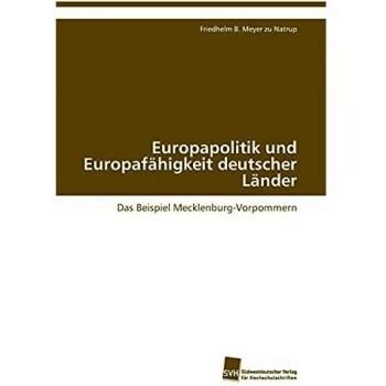 Europapolitik und Europafähigkeit deutscher Länder