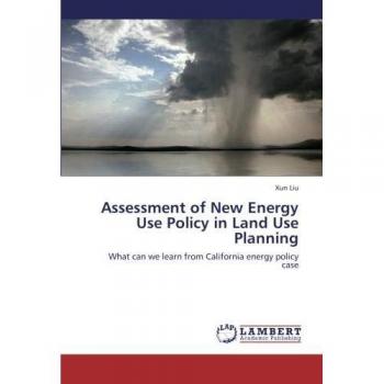 Assessment of New Energy Use Policy in Land Use Planning