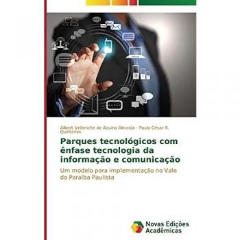 Velleniche de Aquino Almeida, Allbert: Parques tecnológicos com ênfase tecnologia da informação e comunicação
