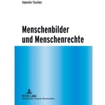 Menschenbilder und Menschenrechte
