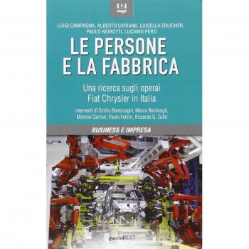 Le persone e la fabbrica. Una ricerca sugli operai Fiat Chrysler in Italia