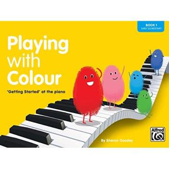 Sharon Goodey Playing with Colour Book 1 (early elementary)