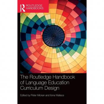 The Routledge Handbook of Language Education Curriculum Design (Routledge Handbooks in Applied Linguistics)