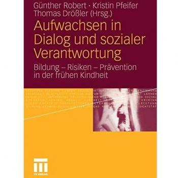 Aufwachsen in Dialog und  sozialer Verantwortung