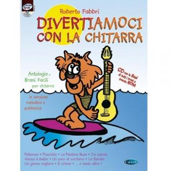 Divertiamoci con la chitarra. Con CD Audio