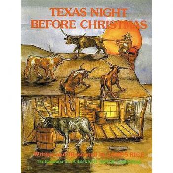 James Rice Texas Night Before Christmas