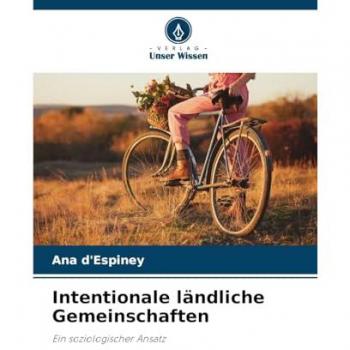 D'Espiney, Ana: Intentionale ländliche Gemeinschaften
