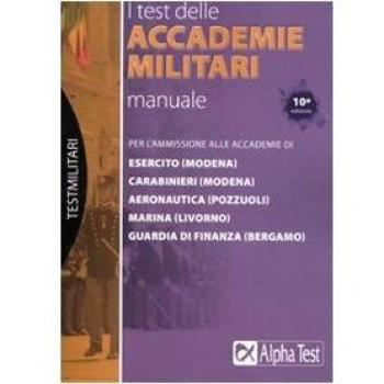 I test delle accademie militari. Manuale