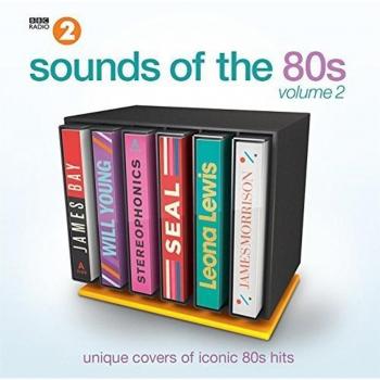 RADIO 2 PRESENTS SOUNDS OF THE 80S