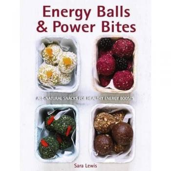 Energy Balls & Power Bites
