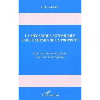 Mécanique automobile sur le chemin de la propreté