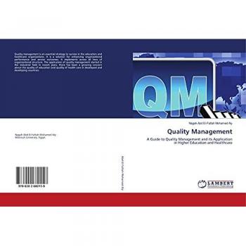 Quality Management: A Guide to Quality Management and its Application in Higher Education and Healthcare