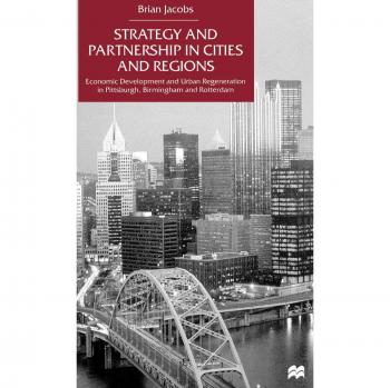Strategy and Partnership in Cities and Regions