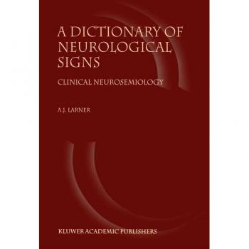 Vitalsource Technologies, Inc. A Dictionary Of Neurological Signs