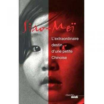 SIAO-MEI EXTRAORDINAIRE DESTIN