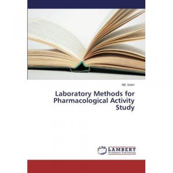 Laboratory Methods for Pharmacological Activity Study