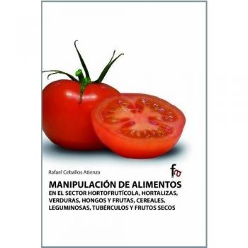 Manipulacion de alimentos en el sector hortofruticola