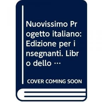 Nuovissimo Progetto italiano: Edizione per insegnanti. Libro dello studente + DV