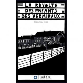 La Révolte Des Enfants Des Vermiraux
