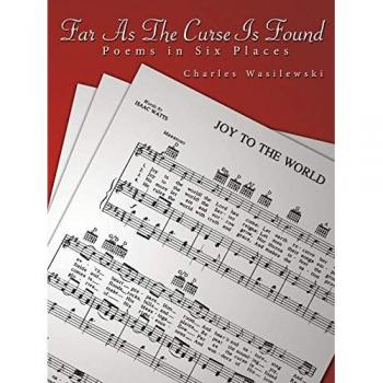 Far As The Curse Is Found: Poems In Six Places