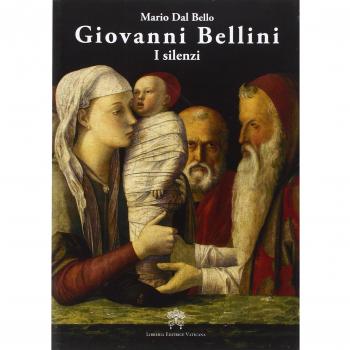 Giovanni Bellini. I silenzi