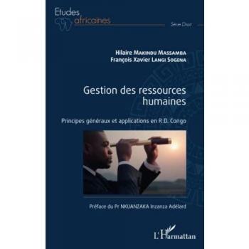 Gestion des ressources humaines: Principes généraux et applications en R.D. Congo