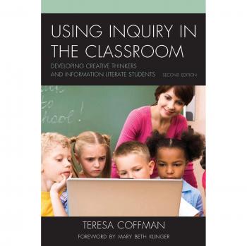 Using Inquiry in the Classroom