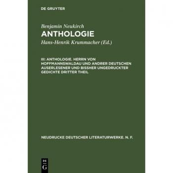 Vitalsource Technologies, Inc. Anthologie. Herrn von Hoffmannswaldau und andrer Deutschen auserlesener und bi?her ungedruckter Gedichte dritter Theil