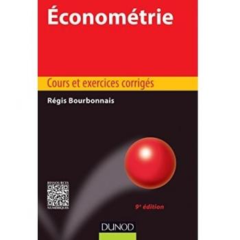 Econométrie : Cours et exercices corrigés