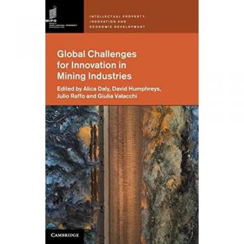 Global Challenges for Innovation in Mining Industries