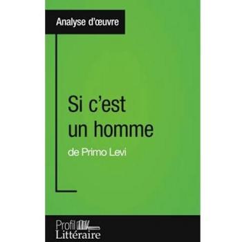 Si c'est un homme de Primo Levi