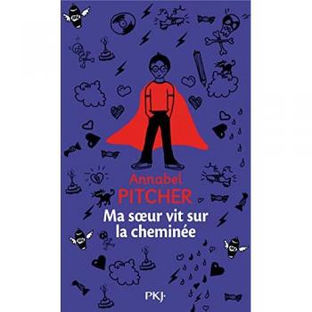 Ma soeur vit sur la cheminée