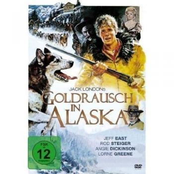Goldrausch in Alaska