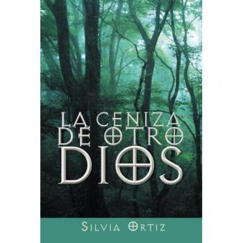 La ceniza de otro Dios