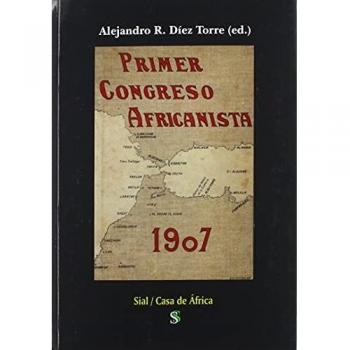 PRIMER CONGRESO AFRICANISTA 1907