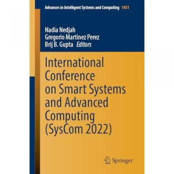 International Conference on Smart Systems and Advanced Computing (SysCom 2022)