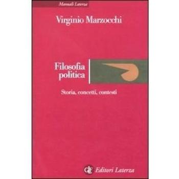 Filosofia politica. Storia, concetti, contesti
