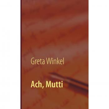 Ach, Mutti: Abenteuer Pflege