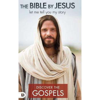 The Bible By Jesus: The Gospels Edition