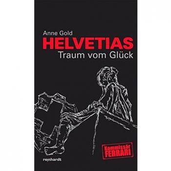 Helvetias Traum vom Glück