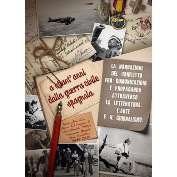 A ottant'anni dalla Guerra civile spagnola