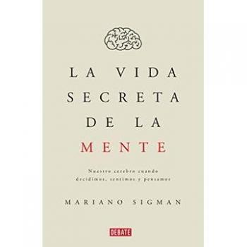LA VIDA SECRETA DE LA MENTE